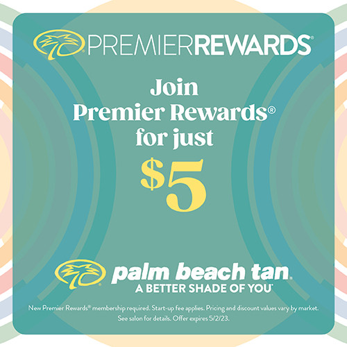 Join Premier Rewards, just $5
