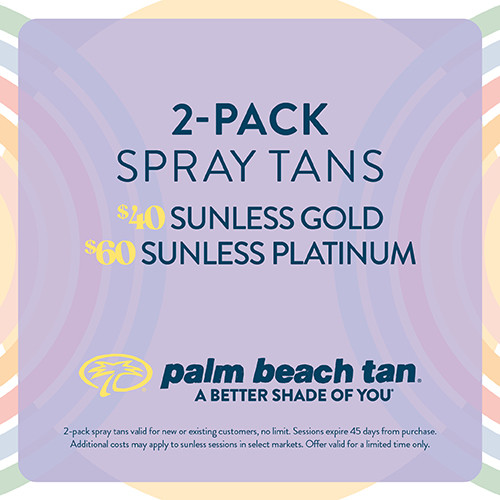 2-Pack Spray Tans SL Gold  $40 and SL Platinum $60