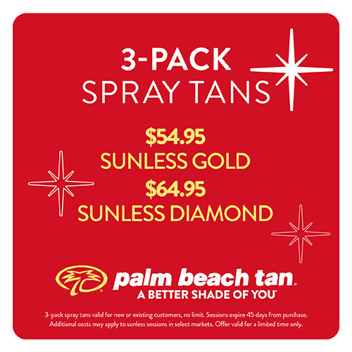 3-Pack $54.95 Sunless Gold /$64.95 Sunless Diamond