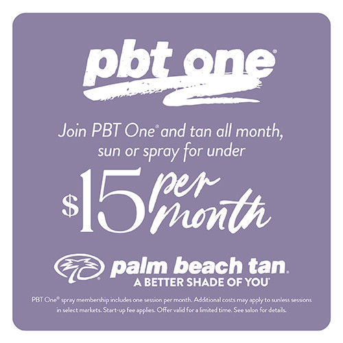 Join PBT One<sup>®</sup>  SPRAY TAN or SUNBED MEMBERSHIP Under $15 Per Month